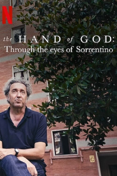 Poster Phim The Hand of God: Qua đôi mắt của Sorrentino (The Hand of God: Through the Eyes of Sorrentino)
