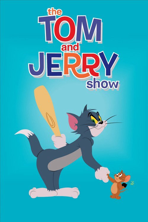 Poster Phim The Tom and Jerry Show (Phần 4) (The Tom and Jerry Show (Season 4))