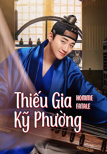 Poster Phim Thiếu Gia Kỹ Phường (Homme Fatale)