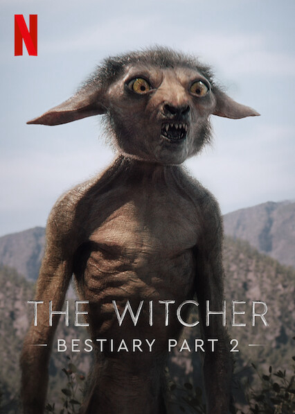 Poster Phim Thợ Săn Quái Vật: Bách Khoa Quái Thú Phần 2 (The Witcher Bestiary Season 2)