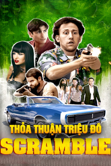 Xem Phim Thỏa Thuận Triệu Đô (Scramble)