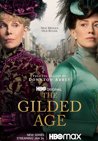 Poster Phim Thời Đại Vàng Son Phần 1 (The Gilded Age Season 1)