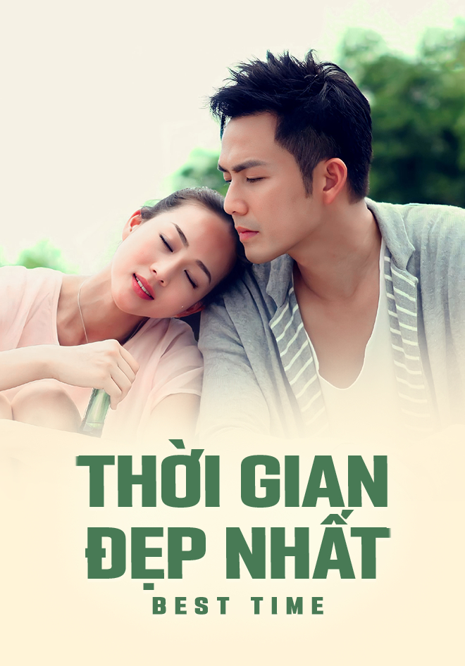 Xem Phim Thời Gian Đẹp Nhất (Thời Gian Đẹp Nhất)