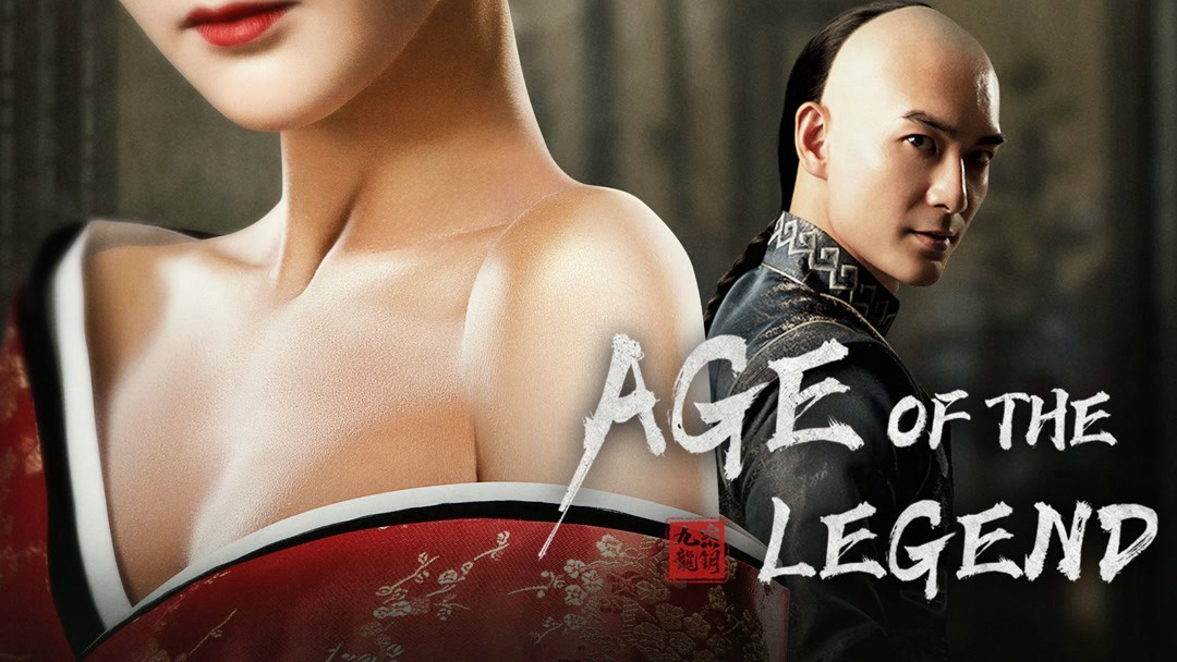 Poster Phim Thời Kỳ Anh Hùng Cửu Long Bí Thược (Age Of The Legend)
