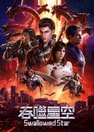 Poster Phim Thôn Phệ Tinh Không Phần 2 - Swallowed Star, Tunshi Xingkong 2nd Season ()