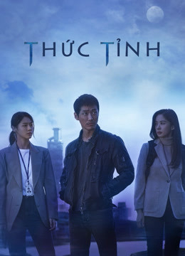 Xem Phim Thức Tỉnh (Awaken)