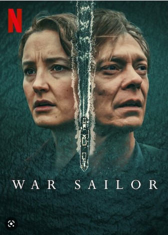 Poster Phim Thủy Thủ Trong Chiến Loạn Phần 1 (War Sailor Season 1)