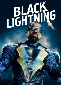 Poster Phim Tia Chớp Đen Phần 3 (Black Lightning Season 3)