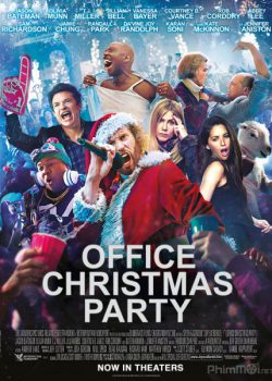 Poster Phim Tiệc Giáng Sinh Bá Đạo (Office Christmas Party)