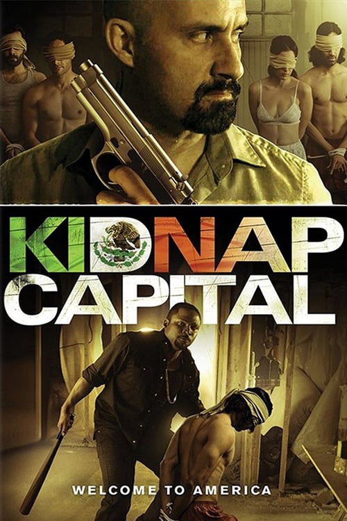 Poster Phim Tiền Chuộc Thân (Kidnap Capital)