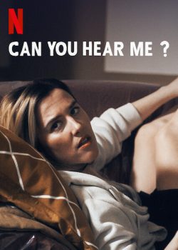Poster Phim Tiếng Nói Của Chúng Tôi Phần 1 (Can You Hear Me?)