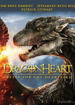 Poster Phim Tim Rồng: Trận Chiến Dành Heartfire (Dragonheart: Battle for the Heartfire)