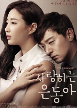 Poster Phim Tình Yêu Của Tôi Tình Đầu / Tìm Lại Tình Đầu (My Love Eun-Dong / Beloved Eun-dong)