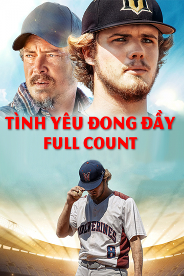 Poster Phim Tình Yêu Đong Đầy (Full Count)