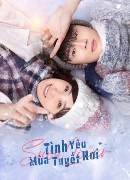 Xem Phim Tình Yêu Mùa Tuyết Rơi (Snow lover)