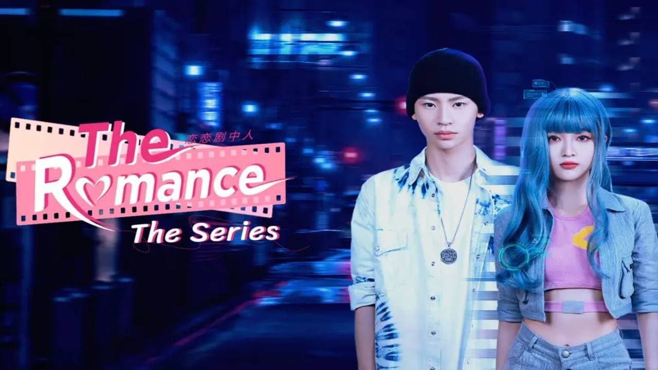 Xem Phim Tình Yêu Trong Phim: Bản Lãng Mạn (The Romance The Series)