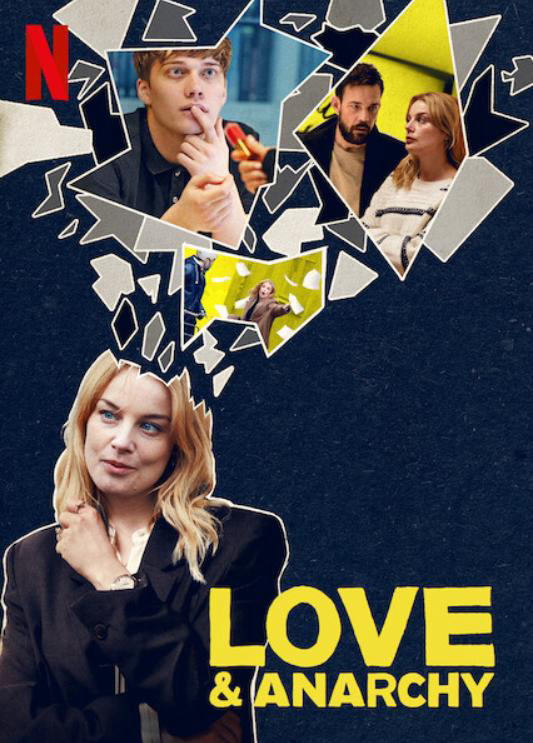 Poster Phim Tình yêu và vô chính phủ (Phần 2) (Love & Anarchy (Season 2))