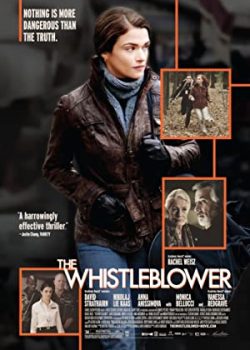 Poster Phim Tố Giác (The Whistleblower)