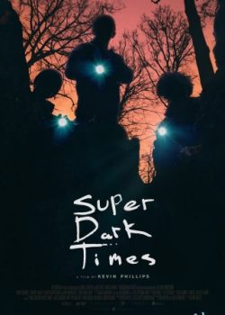 Poster Phim Tội Ác Học Đường (Super Dark Times)