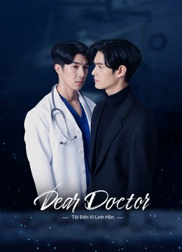 Poster Phim Tôi Đến Vì Linh Hồn (Dear Doctor, I'm Coming for Soul)