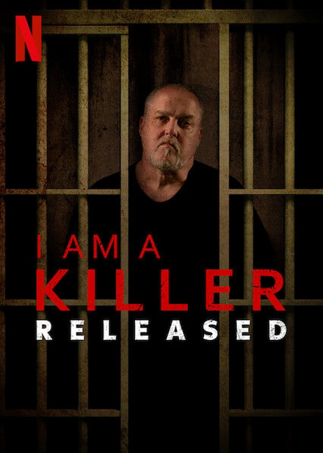 Xem Phim TÔI LÀ KẺ SÁT NHÂN: SAU PHÓNG THÍCH (I AM A KILLER: RELEASED)