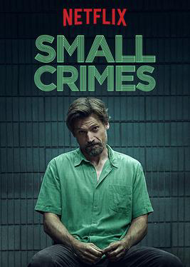 Poster Phim Tội vặt (Small Crimes)