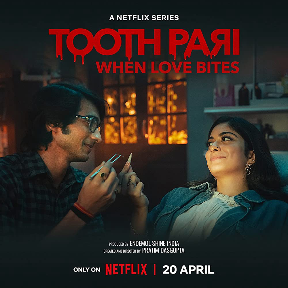 Poster Phim Toothpari: Yêu lắm, cắn đau (Tooth Pari: When Love Bites)