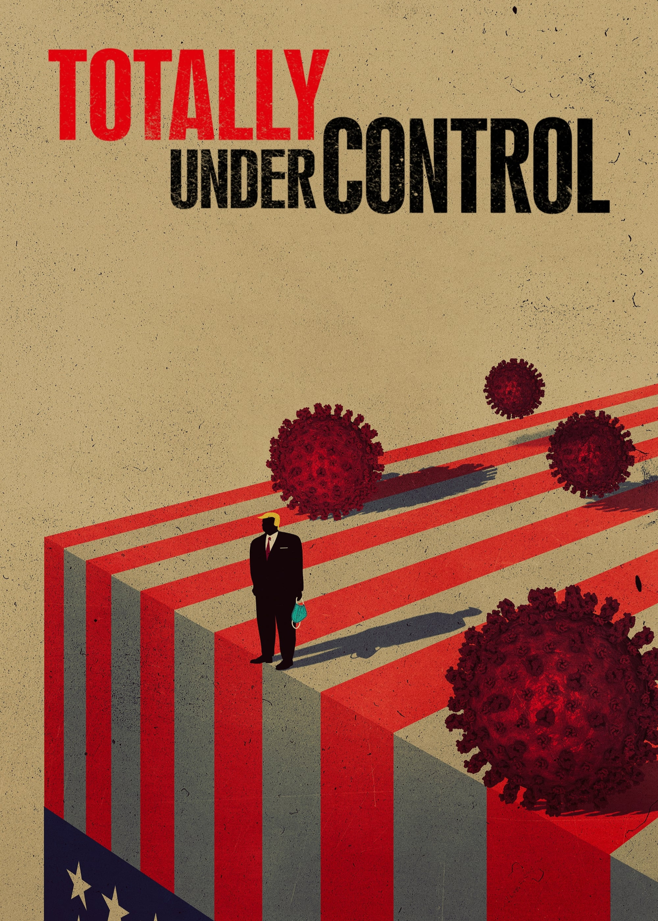 Poster Phim Totally Under Control (Totally Under Control)