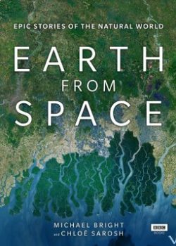 Poster Phim Trái Đất Nhìn Từ Không Gian (Earth From Space)