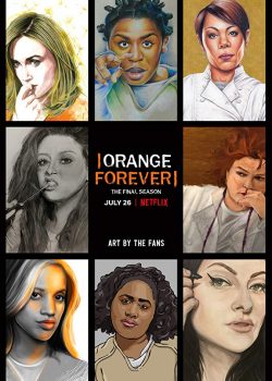 Poster Phim Trại Giam Kiểu Mỹ Phần 7 (Orange Is The New Black Season 7)