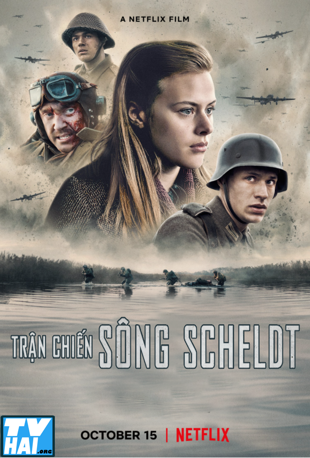 Poster Phim Trận Chiến Sông Scheldt (The Forgotten Battle)