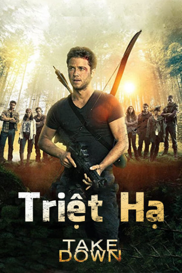 Poster Phim Triệt Hạ (Take Down)