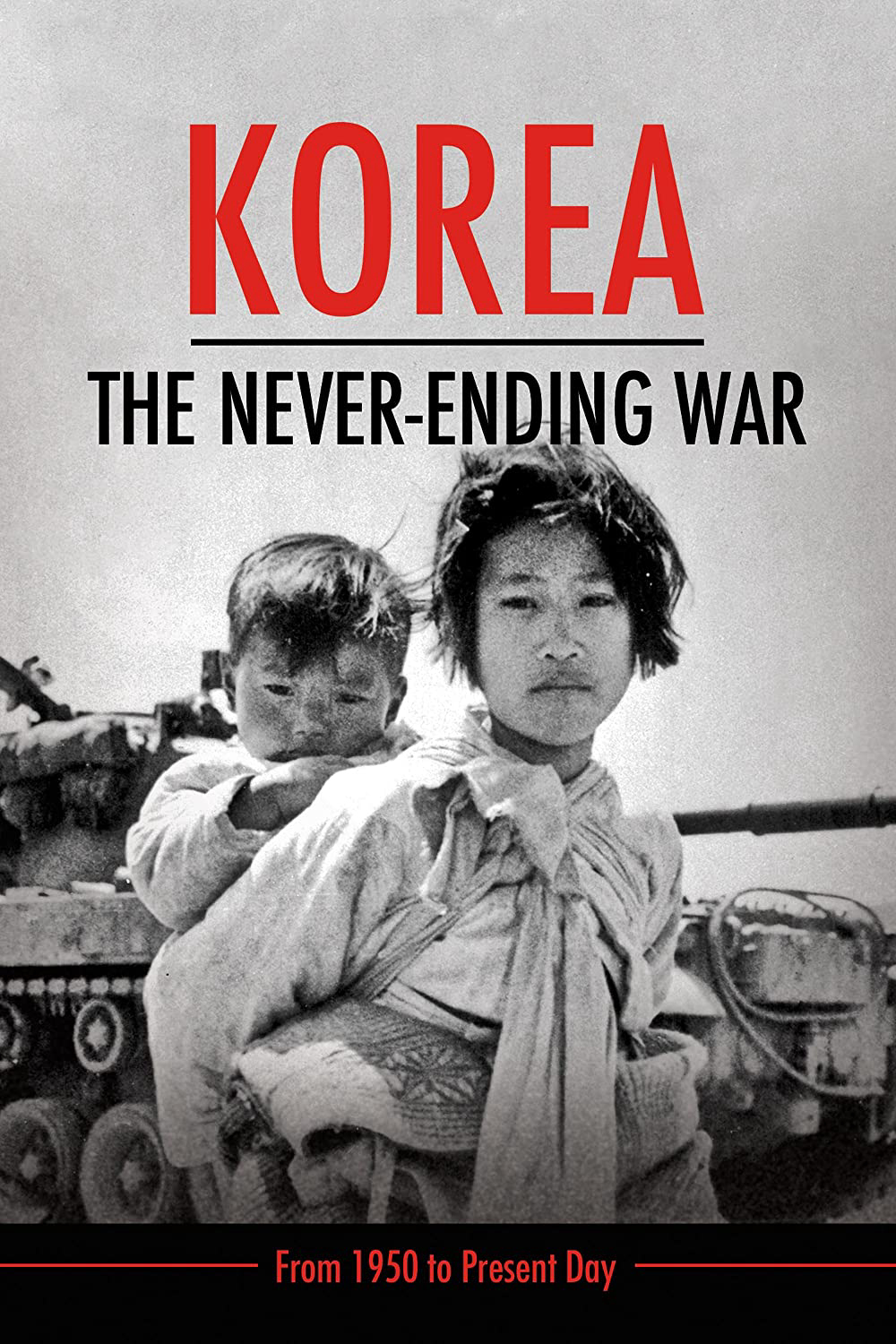 Poster Phim Triều Tiên: Cuộc Chiến Không Hồi Kết (Korea: The Never-Ending War)