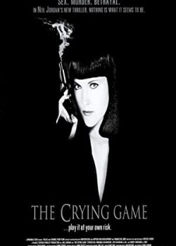 Poster Phim Trò Chơi Nước Mắt (The Crying Game)