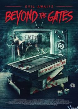 Poster Phim Trò Chơi Quỷ Quyệt (Beyond The Gates)