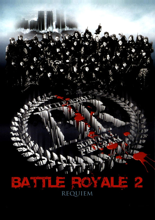 Poster Phim Trò Chơi Sinh Tử 2 (Battle Royale II)