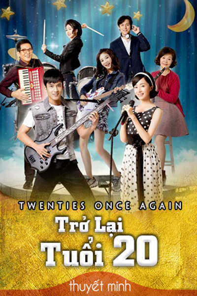 Poster Phim Trở Lại Tuổi 20 (Twenties Once Again)