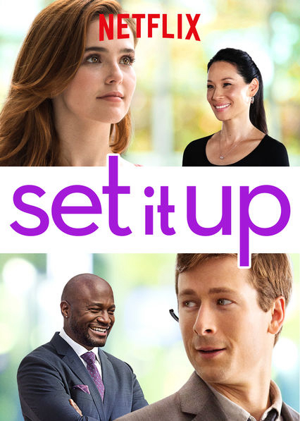 Poster Phim Trợ lý yêu (Set It Up)