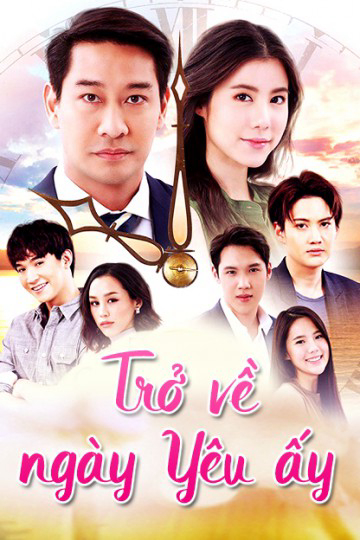 Poster Phim Trở Về Ngày Yêu Ấy (Deja Vu)