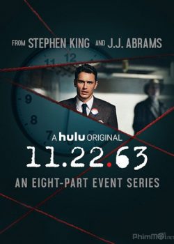 Xem Phim Trở Về Quá Khứ Phần 1 (11.22.63 Season 1)