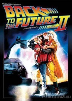 Poster Phim Trở Về Tương Lai 2 - Back To The Future Part II (Back to the Future Part II)