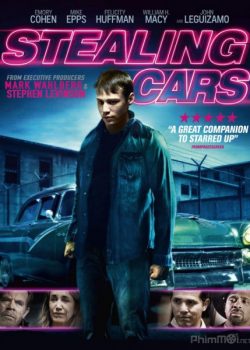 Poster Phim Trộm Xe (Stealing Cars)