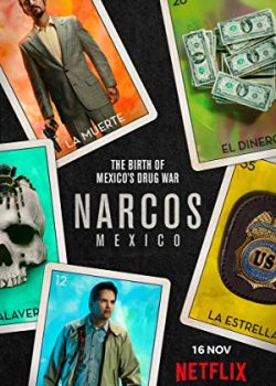 Poster Phim Trùm Ma Túy: Mexico Phần 2 (Narcos: Mexico Season 2)