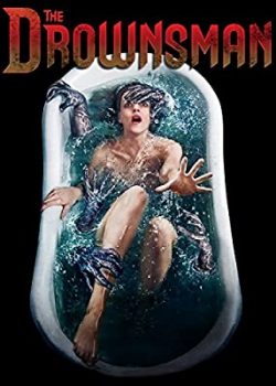Poster Phim Trũng Đen (The Drownsman)