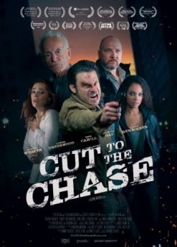 Poster Phim Truy Cùng Đuổi Tận (Cut To The Chase)