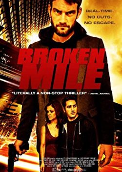 Poster Phim Truy Đuổi Kẻ Tình Nghi (Broken Mile)