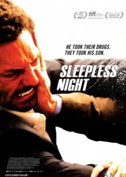 Poster Phim Truy Kích Lúc 0 Giờ (Sleepless Night)