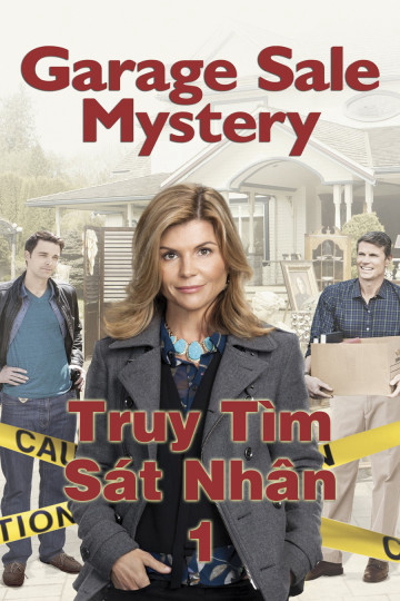 Poster Phim Truy Tìm Sát Nhân 1 (Garage Sale Mystery 1)