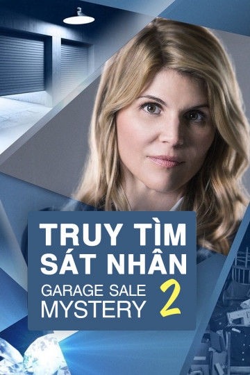 Poster Phim Truy Tìm Sát Nhân 2 (Garage Sale Mystery 2)