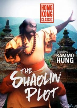 Poster Phim Tứ Đại Môn Phái (The Shaolin Plot)